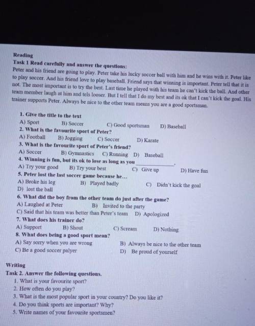 Reading Task 1 Read carefully and answer the questions:Peter and his friend are going to play. Peter