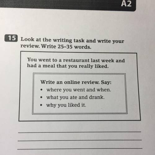 Напишите онлайн отзыв о ресторане,согласно плану (25-35 слов,уровень А2)