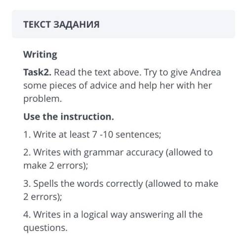 Read the text above. Try to give Andrea some pieces of advice and help her with her problem. Use the