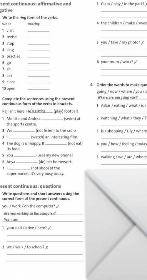 Write questions and short answers using the correct form the present continuous​