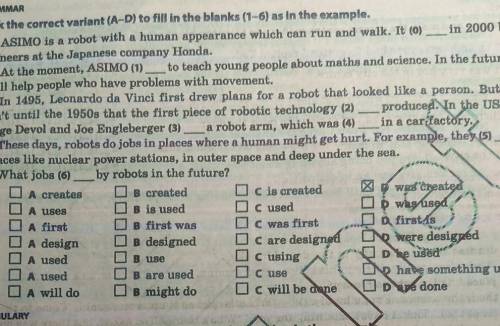 (До 17.00 GRAMMAR Mark the correct varlant (A-D) to fill in the blanks (1-6) as in the example. ASIM