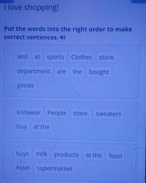 Put the words into the right order to make correct sentences. )andat sports Clothesstore.department 