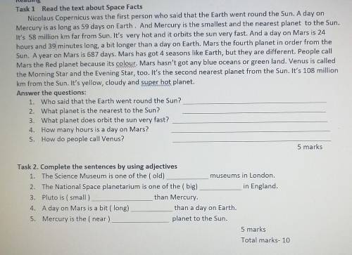 Task 1 Read the text about Space Facts Nicolaus Copernicus was the first person who said that the Ea