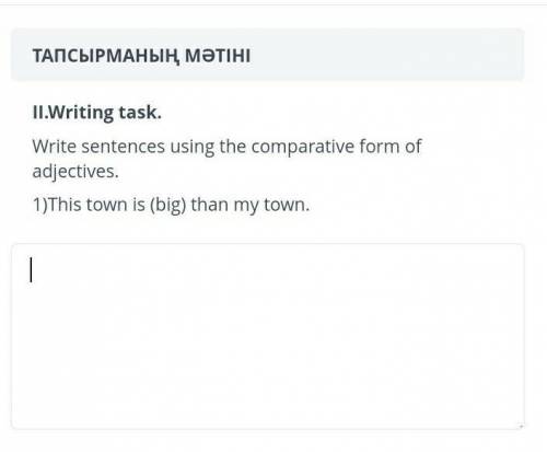 Write sentenses using the comparative form of adjectives СОЧ ​