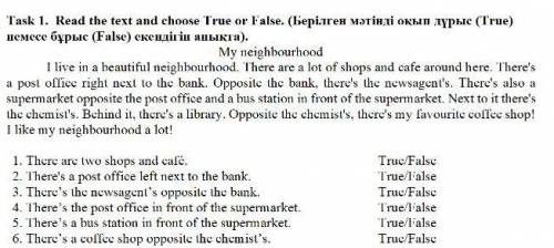 1. There are two shops and café. True/False2. There's a post office left next to the bank.True/False