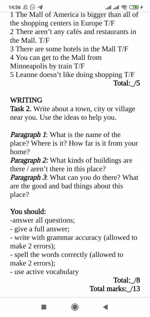 WRITING Task 2. Write about a town, city or village near you. Use the ideas to help you.  Paragraph 