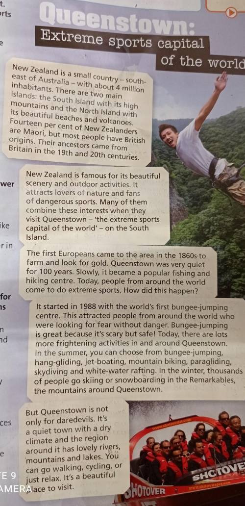 1.Read the text again and answer the questions. 1)Why did daredevils start going to Queenstown?2)Wha