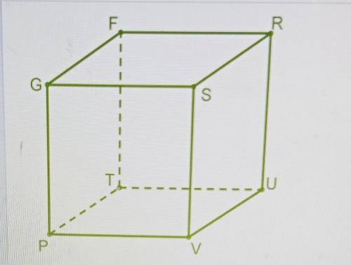 Дан куб PTUVGFRS назови рёбра которые параллельны ребру GF VS PGUVVPFRURSGPTRSTUTF​