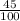 \frac{45}{100}