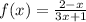 f(x)=\frac{2-x}{3x+1}