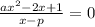 \frac{ax^2-2x+1}{x-p} =0