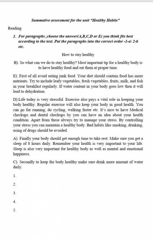 1. For paragraphs ,choose the answer(A,B,C,D or E) you think fits best according to the text. Put th