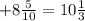 +8\frac{5}{10} =10\frac{1}{3}