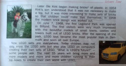 5. In each paragraph of the text find and read the sentences that give mainideas about LEGO.​