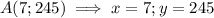 A(7; 245) \implies x = 7; y = 245