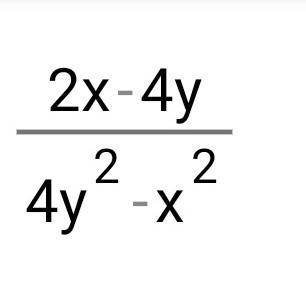 Упростите дробь. найдите значение дроби при x=2, y= -6​