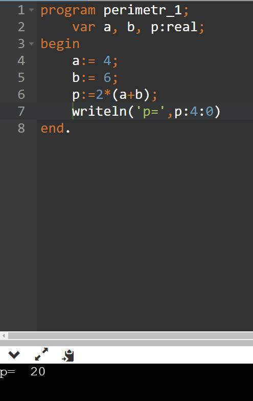 (NickCantBeEmty ты топ) Дана программа. Введи данную программу в Паскаль. program perimetr_1; var a,