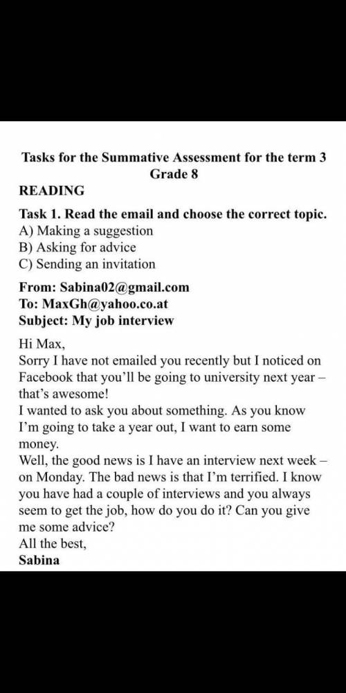 Task 4. answer the email. in your reply you should: describe your experience; give some advice ; sug