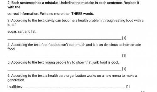 2. Each sentence has a mistake. Underline the mistake in each sentence. Replace it with the correct