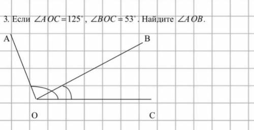 Если LAOC=125°, LBOC=53°, Найдите LAOB​