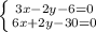 \left \{ {3x-2y-6=0} \atop {6x+2y-30=0}} \right.