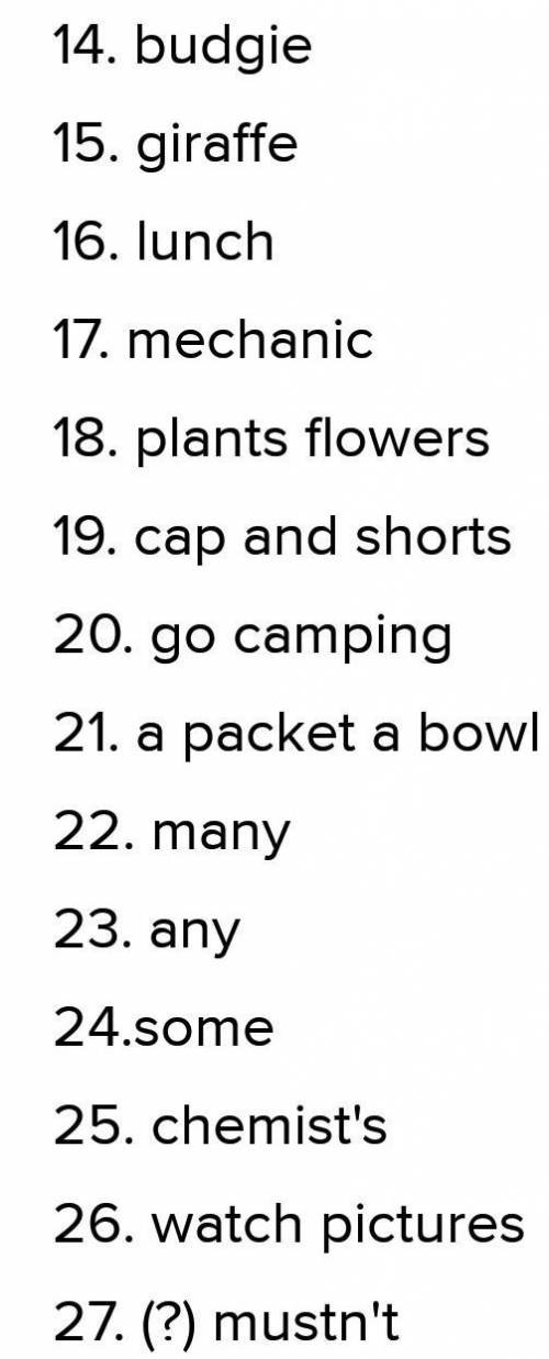 14) My ___ lives in a cage and sings songs every morning. A) hen   B) cat C)  budgie15) A ___ has a