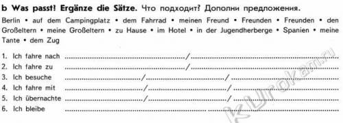 Was passt? Ergänze die Sätze. Что подходит? Дополни предложение 6класс с немецким