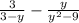 \frac{3}{3 - y} - \frac{y}{y {}^{2} - 9 }