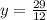 y = \frac{29}{12}