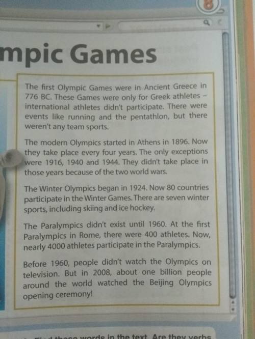 4 Read the information again. Answer the questions. 1 When were the first ancient Olympic Games? 2 W