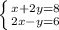 \left \{ {{x+2y=8} \atop {2x-y=6}} \right.