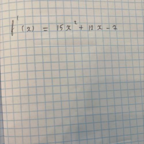 Найдите производную функции:f(x)=5x³+6x²-7x-8​