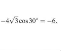 Каким образом из -4√3cos30° получается -6?