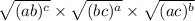 \sqrt{(ab) {}^{c} } \times \sqrt{(bc) {}^{a} } \times \sqrt{(ac) {}^{b} }