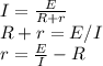 I=\frac{E}{R+r}\\R+r=E/I\\r=\frac{E}{I}-R