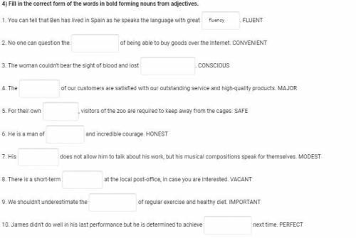 B2-C1, Fill in the correct form of the words in bold forming nouns from adjectives.