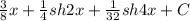 \frac{3}{8} x + \frac{1}{4} sh2x+\frac{1}{32} sh4x+ C