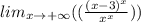 lim_{x \to +\infty} ((\frac{(x-3)^x}{x^x}))