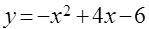 Функция y=-x^2+4x-6 в точке x_0=2 1 имеет максимум 2 имеет минимум 3 не имеет экстремума