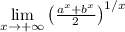 \lim\limits_{x\to +\infty}\left(\frac{a^x+b^x}{2}\right)^{1/x}