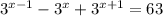 3^{x-1} -3^{x}+3^{x+1}=63