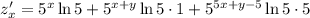 z'_x=5^x\ln5+5^{x+y}\ln5\cdot1+5^{5x+y-5}\ln5\cdot5