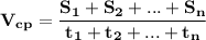 \bf V_{cp}=\dfrac{S_1+S_2+...+S_n}{t_1+t_2+...+t_n}