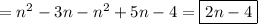 =n^2- 3n-n^2+5n-4=\boxed{2n-4}