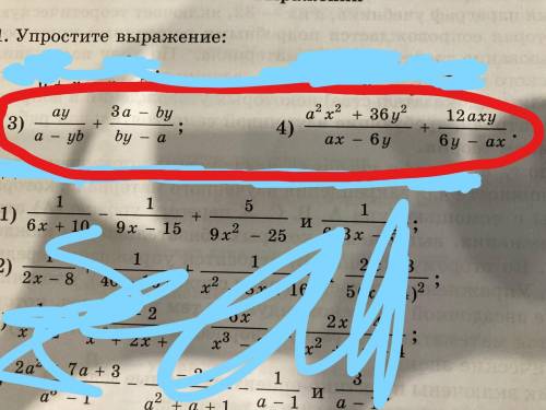 Упростить a^2x^2+36y^2/ax-6y + 12axy/6y-ax Упростить ay/a-yb + 3a-by/by-a