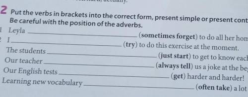 Put the verbs in brackets into the correct form, present simple or present continuous. Be careful wi