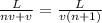 \frac{L}{nv+v}=\frac L {v(n+1)}