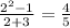 \frac{2^{2}-1}{2+3}=\frac{4}{5}