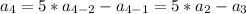 a_{4} =5*a_{4-2} -a_{4-1}=5*a_{2} -a_{3}