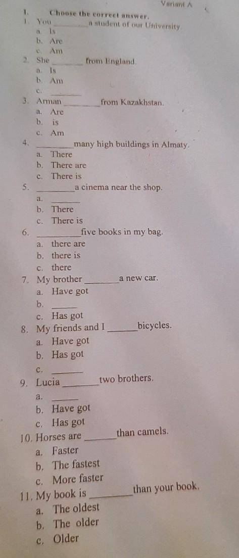 Choose the correct answer. a student of our Universityc.est for oth pindeVariant1.1. You2. Isb. Arec